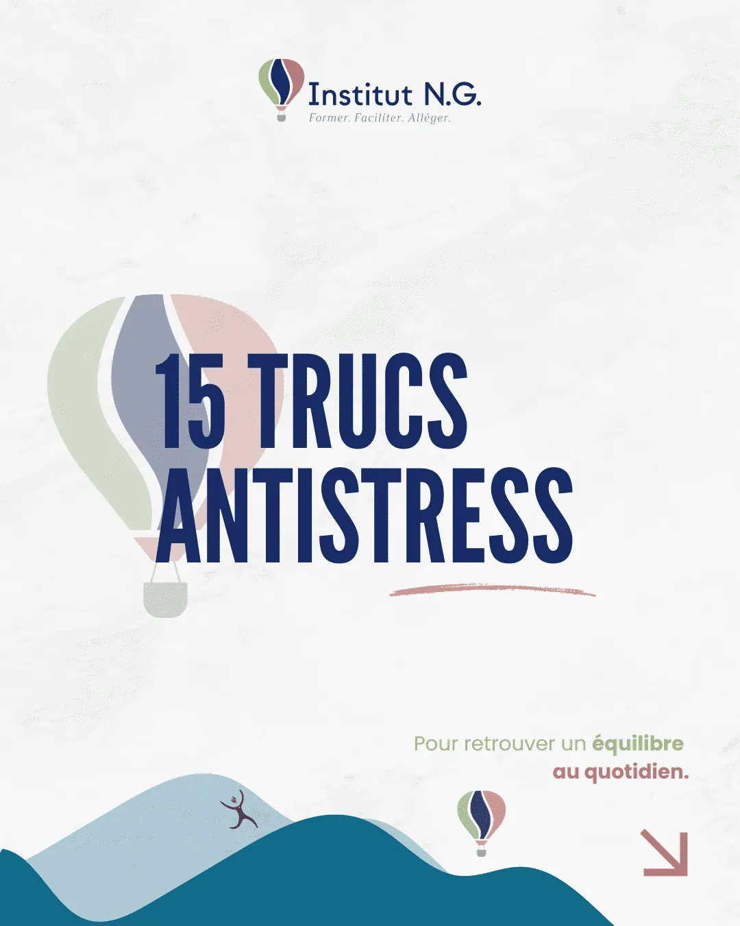 15 trucs antistress simples pour retrouver un équilibre quotidien
