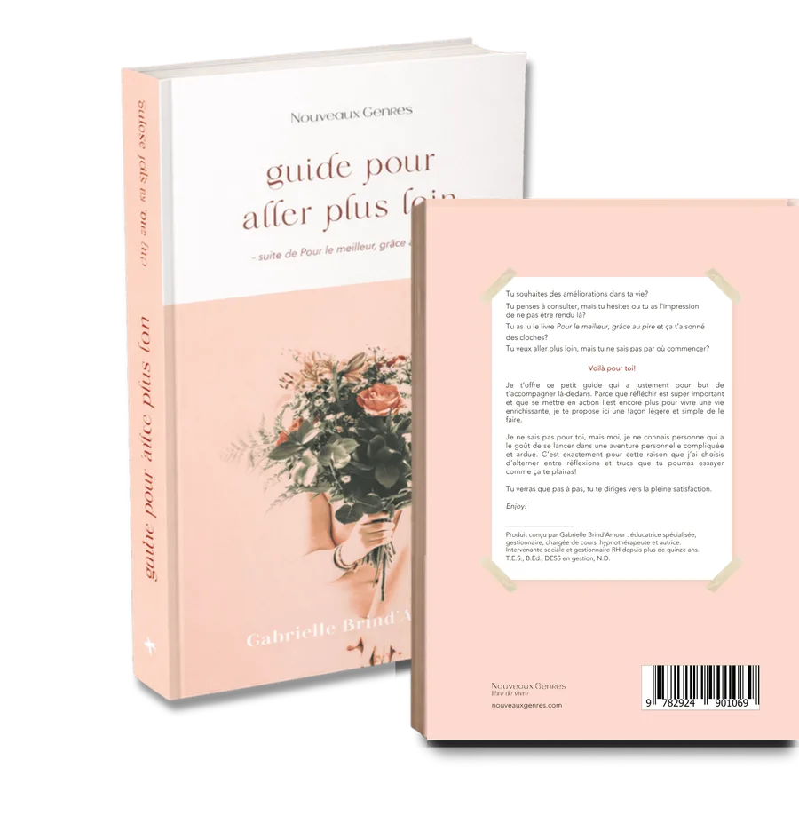 Le guide pour aller plus loin, de Gabrielle Brind'Amour