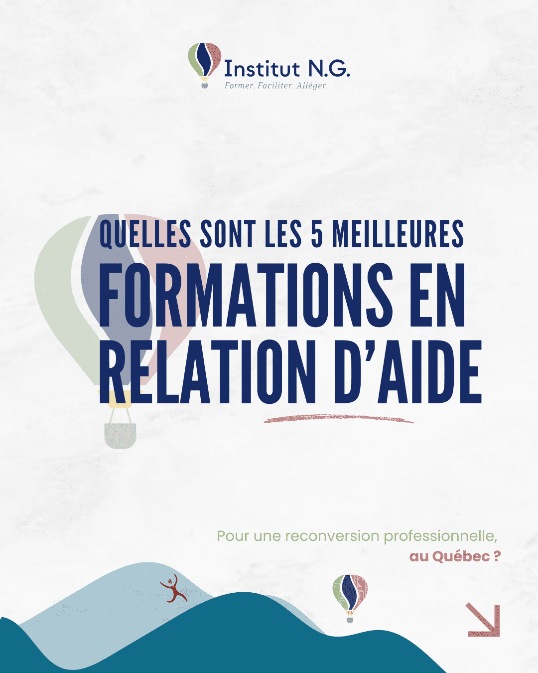 Comparaison des principales formations en relation d’aide au Québec pour une reconversion professionnelle