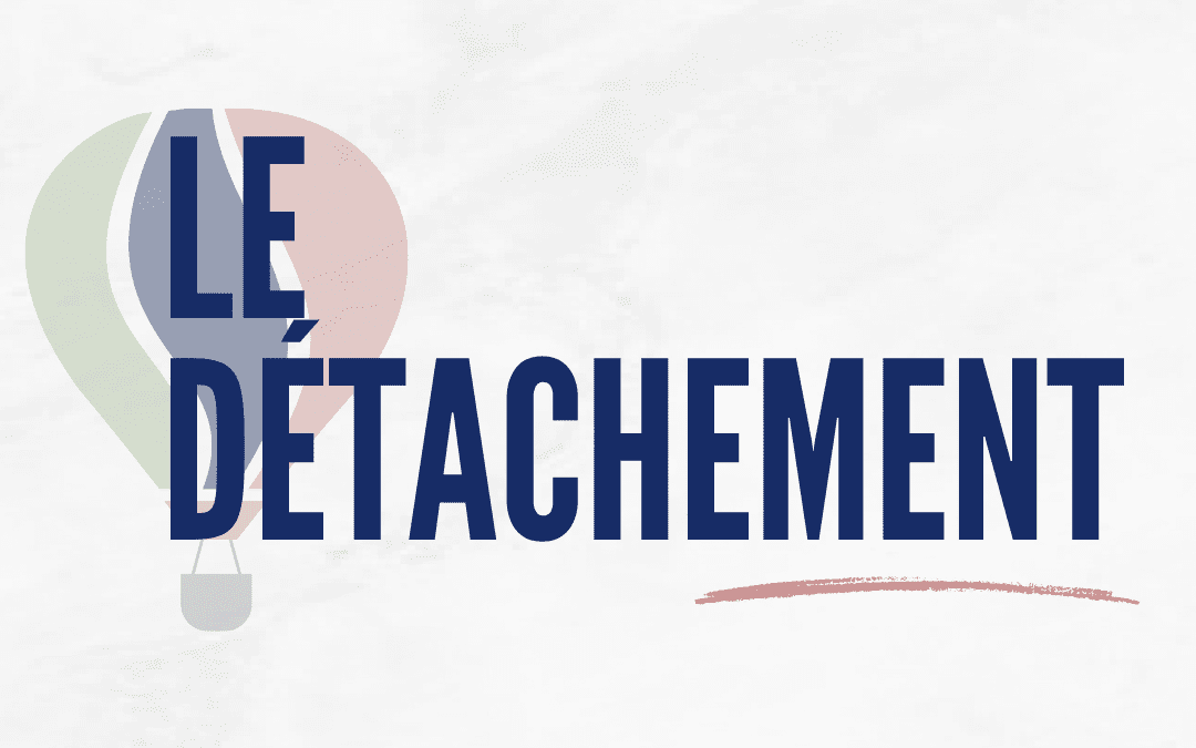 Le détachement