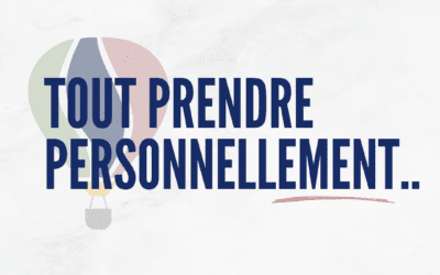 Comment arrêter de tout prendre personnellement ?